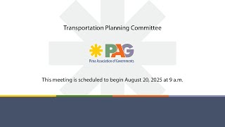 Transportation Planning Committee (TPC) Meeting - August 20, 2025 9:00 a.m.