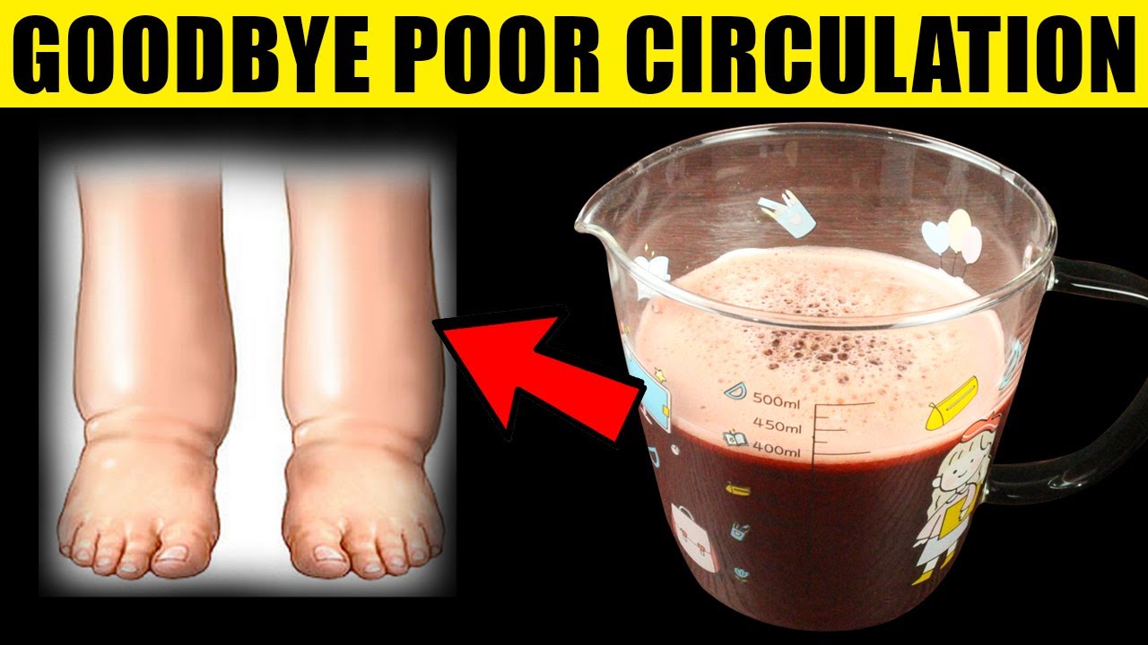 Miracle DRINK to Boost Leg & Feet Blood Flow Naturally - YouTube