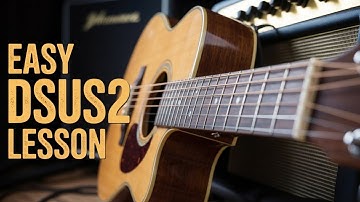 Learn Dsus2 Chord in Minutes!