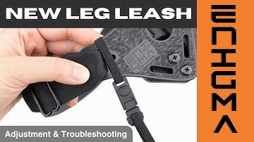 NEW PHLster Enigma Leg Leash Guide | Single and Two Point