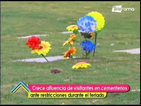 Crece afluencia de visitantes en cementerios ante restricciones durante el feriado