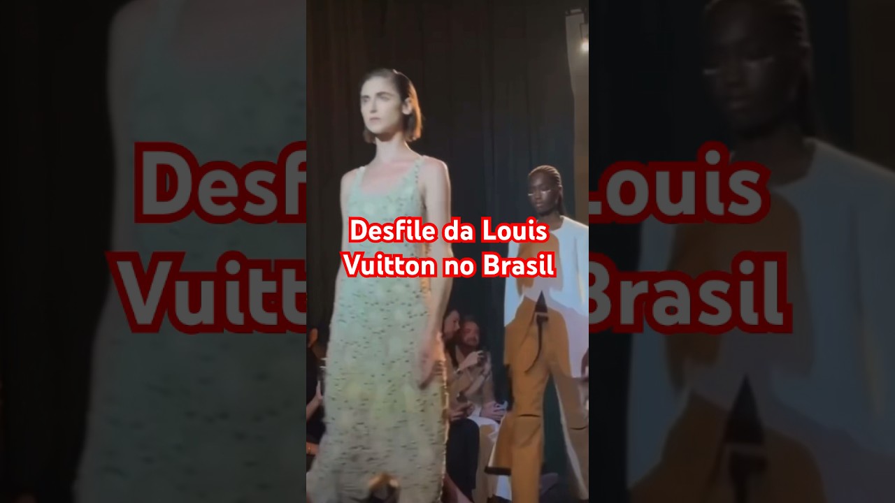 Acaba de acontecer o desfile da Louis Vuitton no Brasil! #fashion #catwalk  #runway #louisvuitton 