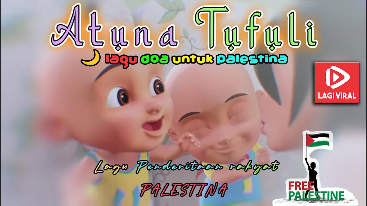 😭 ATUNA TUFULI 🇵🇸 | Upin & Ipin Sholawat Anak Muslim untuk Palestina | Lagu Islami Mengharukan🌙