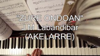 ZURE ONDOAN   (AKELARRE )