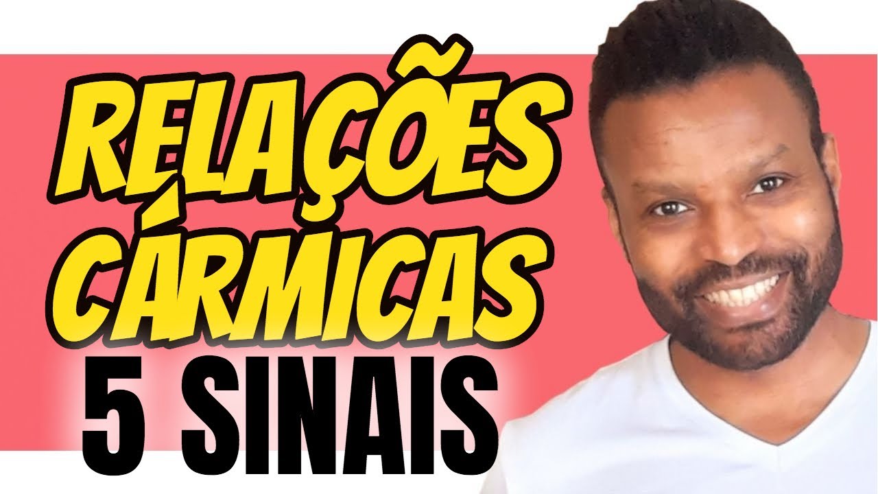 Relacionamento Cármico 5 Sinais de Que Você Está ou Esteve Numa Relação Karmica