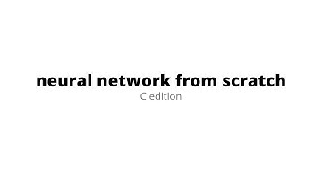 neural network from scratch in C