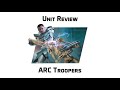 Arc Trooper Unit Review for Star Wars Legion