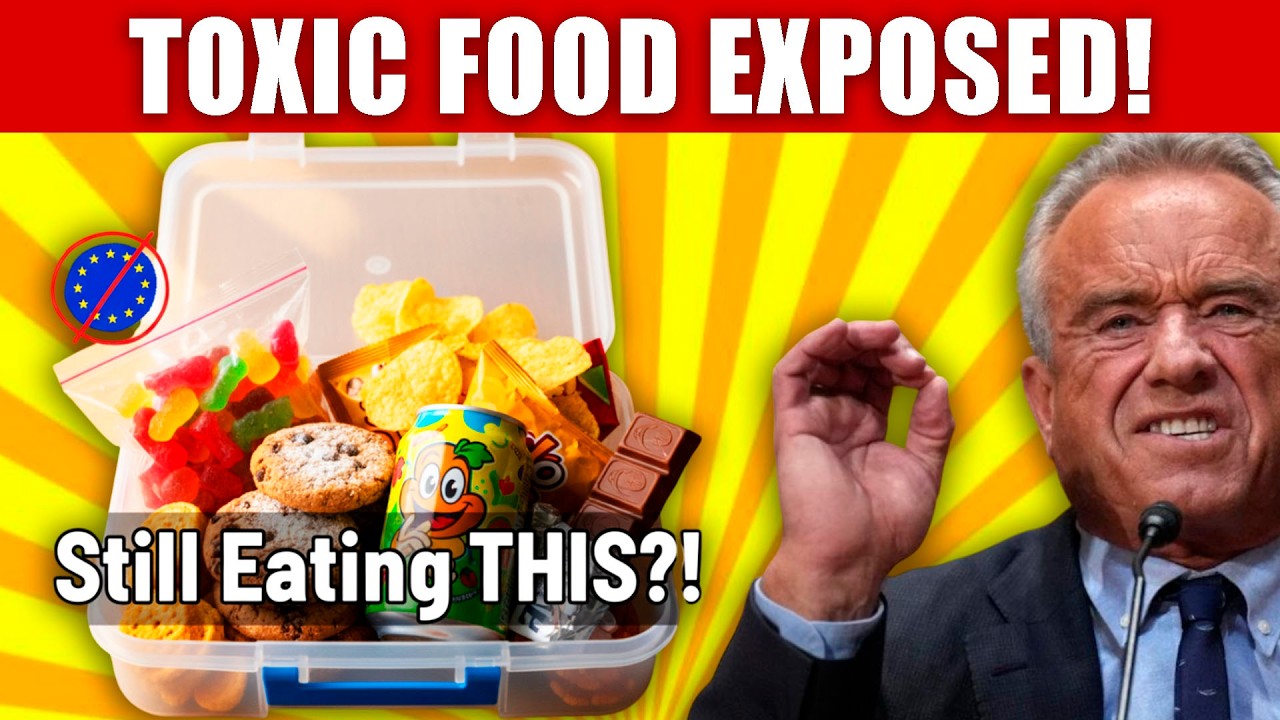 Why Europe Banned These 36 American Foods (RFK Jr’s Plan)