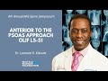 Anterior to the Psoas Approach OLIF L5 S1 - Leonard K. Kibuule, MD