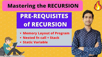 Lec 1: PreRequisites of RECURSION || What to Study Before RECURSION || Dilip Kumar Gangwar