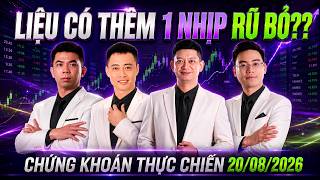 LIỆU CÓ THÊM 1 NHỊP RŨ BỎ | CHỨNG KHOÁN HÔM NAY 20/08/2026: CHỜ ĐỢI DANH SÁCH CỔ PHIẾU LỌT RỔ FTSE