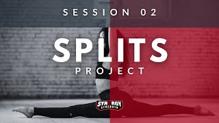 Project Front Splits - Session 02