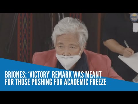 ‘Victory’ remark was meant for those pushing for academic freeze – Briones