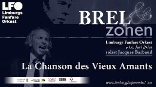 Video thumbnail of "LFO - La Chanson des Vieux Amants - Jacques Barbaud"