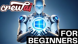 CrewAI WINDOWS Setup Made Simple! (EASY & BEGINNER FRIENDLY)