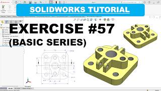 SolidWorks Tutorial: Square Mounting Flange – Step-by-Step Exercise #57