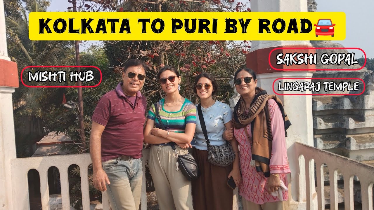 KOLKATA TO PURI BY ROAD 🚘😱