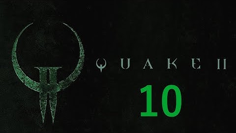 Quake II (Part 10 Conquering the Power & Cooling & Big Gun)