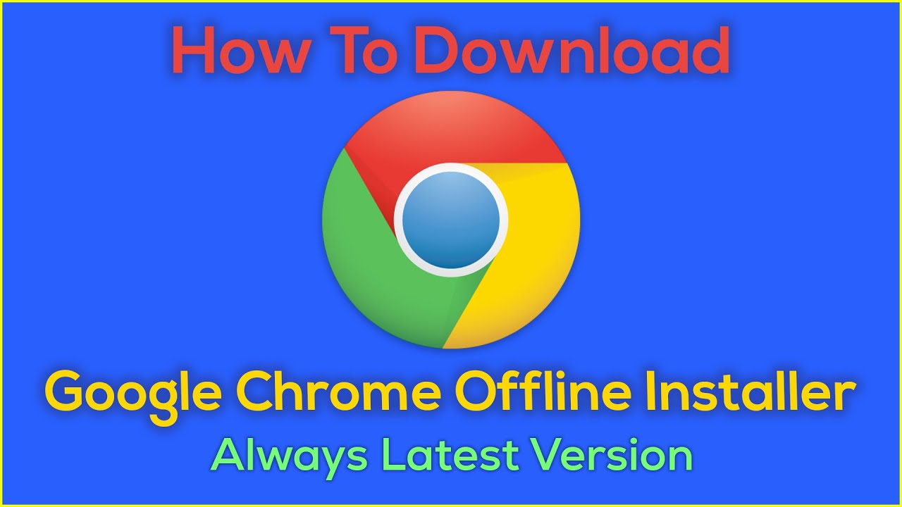 latest version of google chrome for windows xp