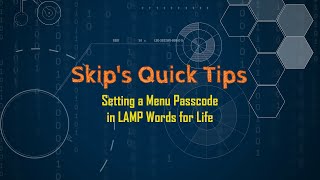 SQT 027 Setting a Menu Passcode in LAMP