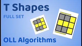T Shapes | 3x3 OLL Algorithms