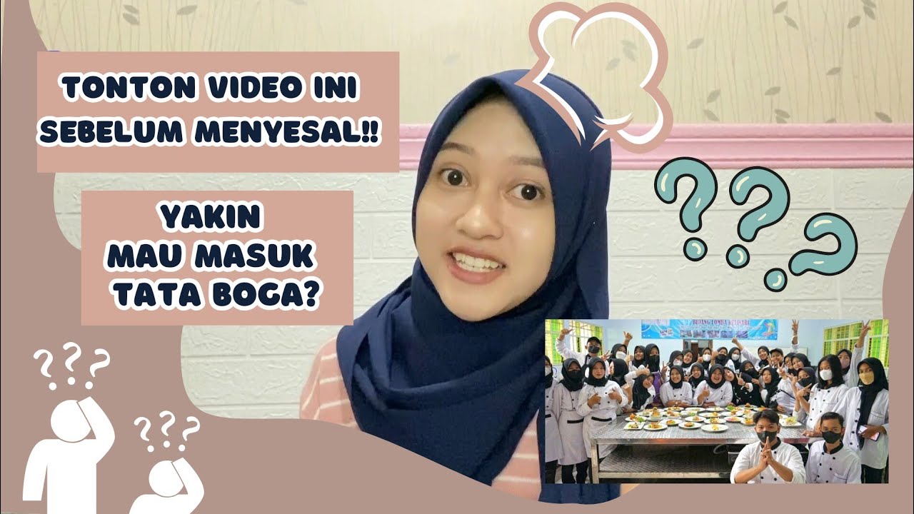TONTON VIDEO INI SEBELUM MASUK SMK JURUSAN TATA BOGA!!
