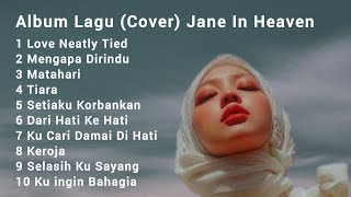 Jane In Heaven  Viral Cover  Album Terpopuler  Album Ll Terbaru 2026
