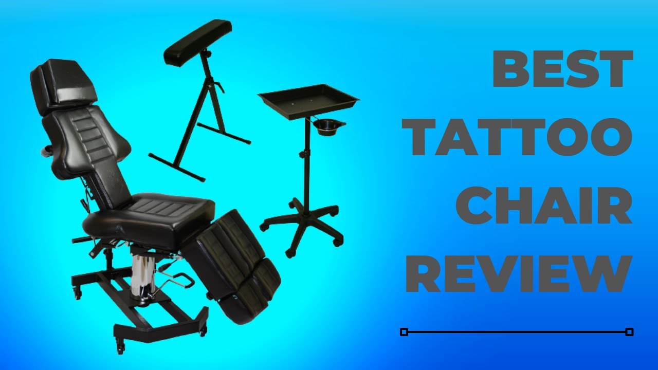 Best Tattoo Chair Review YouTube
