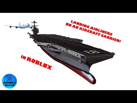 Landing Airliners On An Aircraft Carrier Roblox By Aroway Plays - roblox plane crazy aircraft carrier