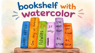 How to Paint a Bookshelf with Water Colour | Easy and Beginner Friendly | @soulcorner84