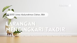 Larangan Mengingkari Takdir Kitab Tauhid