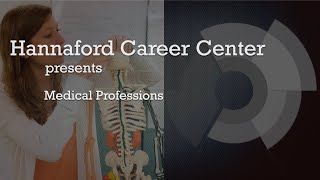 Hannaford Career Center presents Medical Professions