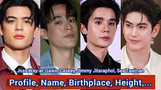Download lagu Joss Way-ar, Gawin Caskey, Jimmy Jitaraphol, Sea Tawinan | Profile, Name, Birthplace, Height,... |