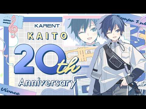[KARENT Special]KAITO 20th Anniversary