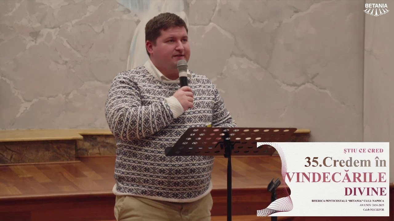 Caleb Nechifor - Credem în vindecările divine