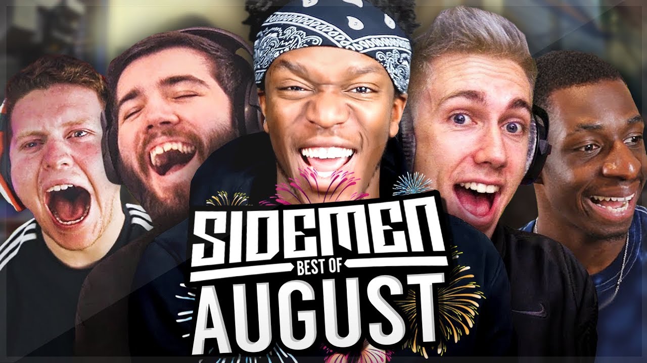 SIDEMEN BEST OF AUGUST 2018