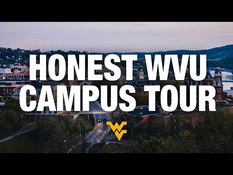 The *REAL* WVU Campus Tour (Updated 2021)