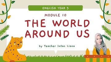Module 10 The World Around Us | Comparative Adjectives