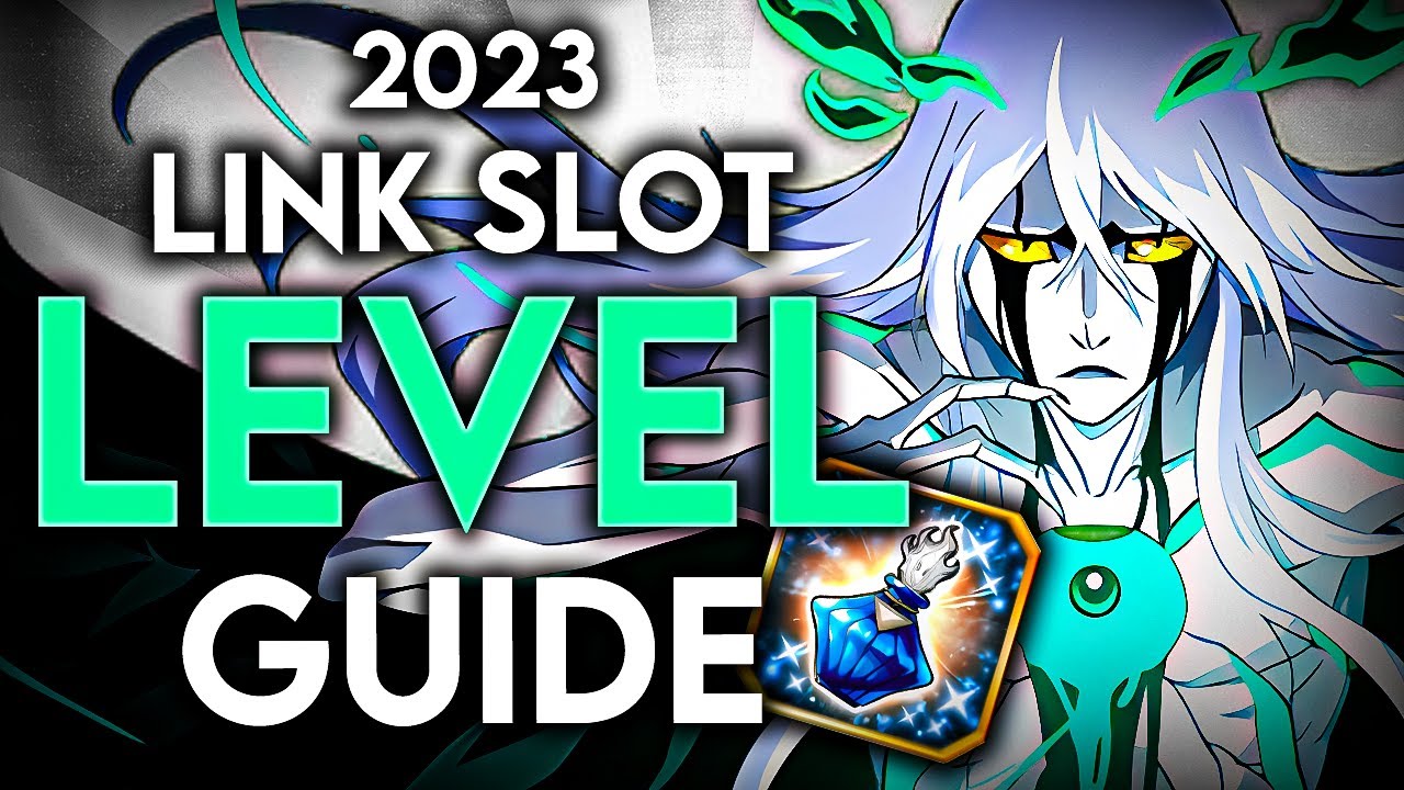 *UPDATED* 2023 LINK SLOT LEVEL GUIDE!!! BEST UNITS, BEST PLACE TO FARM