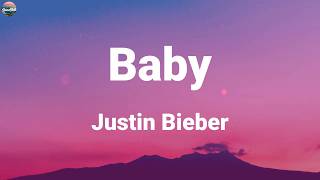 Justin Bieber - Baby  (Lyric Video)