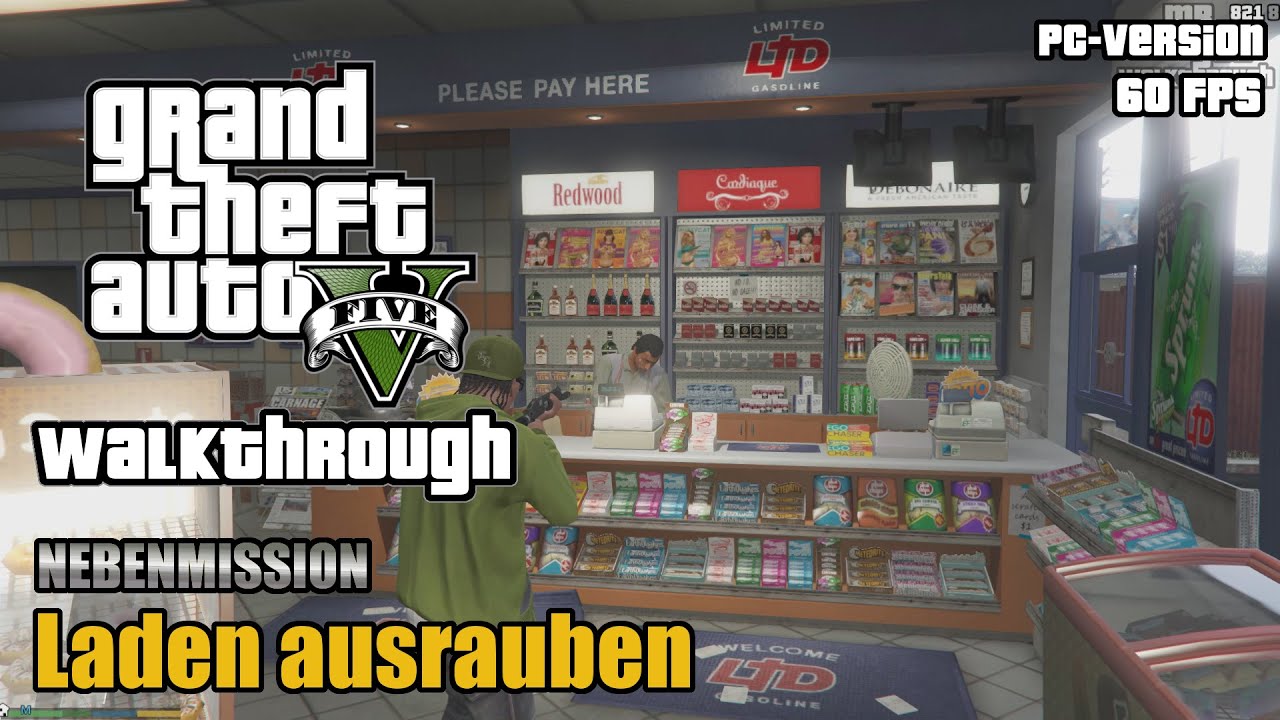 Gta 5 Alle Läden Ausrauben Belohnung GTA 5 (PC) - Laden ausrauben - [Verschiedenes] - YouTube