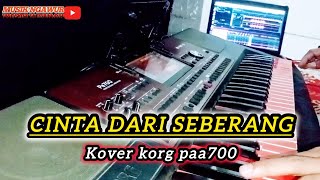 CINTA DARI SEBERANG//COVER KORG PA700