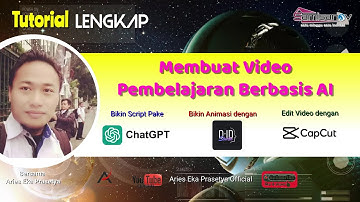 Tutorial Lengkap Bikin Video Pembelajaran Berbasis AI