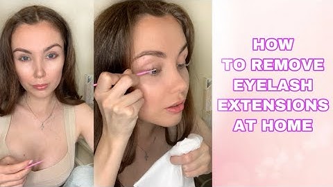 HOW TO REMOVE EYELASH EXTENSIONS AT HOME QUICK & EASY & SAFELY + ugly truth about it