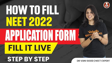 How To Fill NEET 2022 Application Form💥🧾Step By Step Guide By Vani Ma
