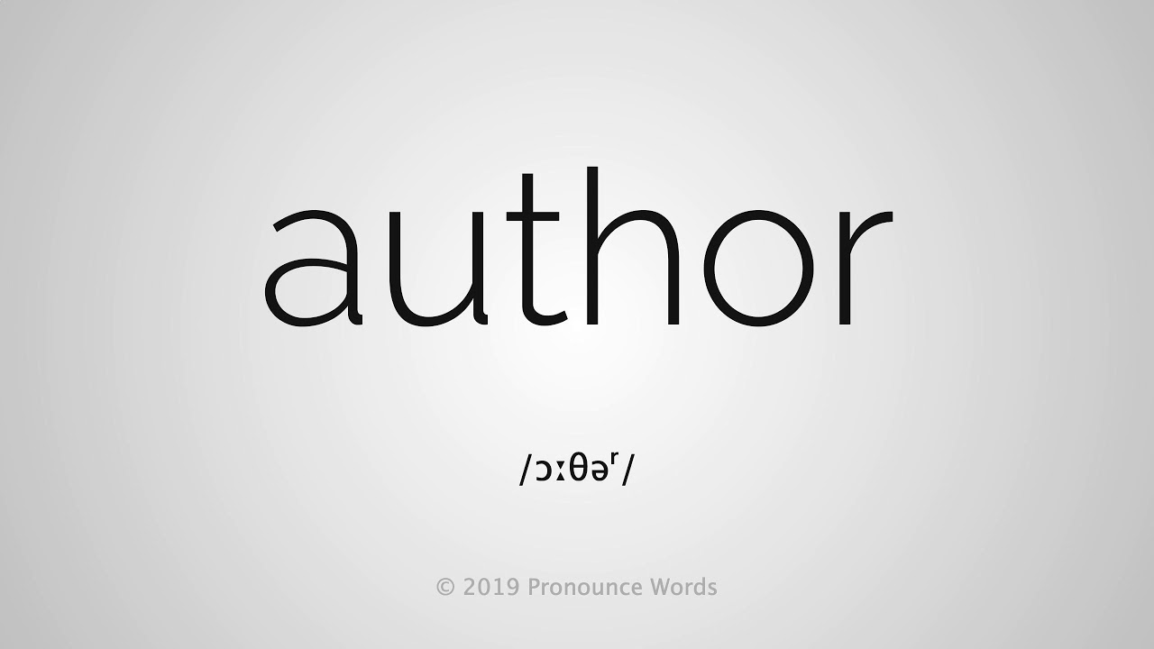 how to pronounce author