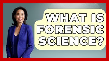 What Is Forensic Science? - Law Enforcement Insider