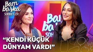 Esra Ruşan, &#39;Tek Başına Büyüyen Bir Çocuktum&#39; | Bambaşka Sohbetler
