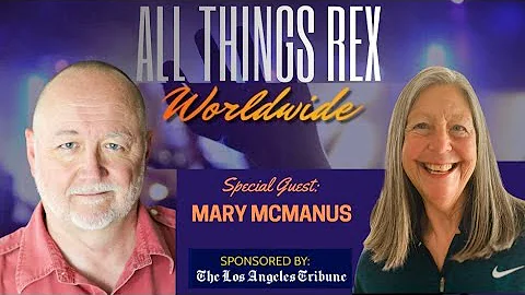 ALL THINGS REX WORLDWIDE - Rex Sikes with Mary McM...