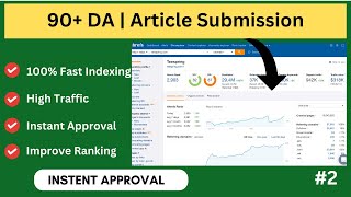 Best Article Submission Site DA 90+ with Instant Approval | How to do Article Submission